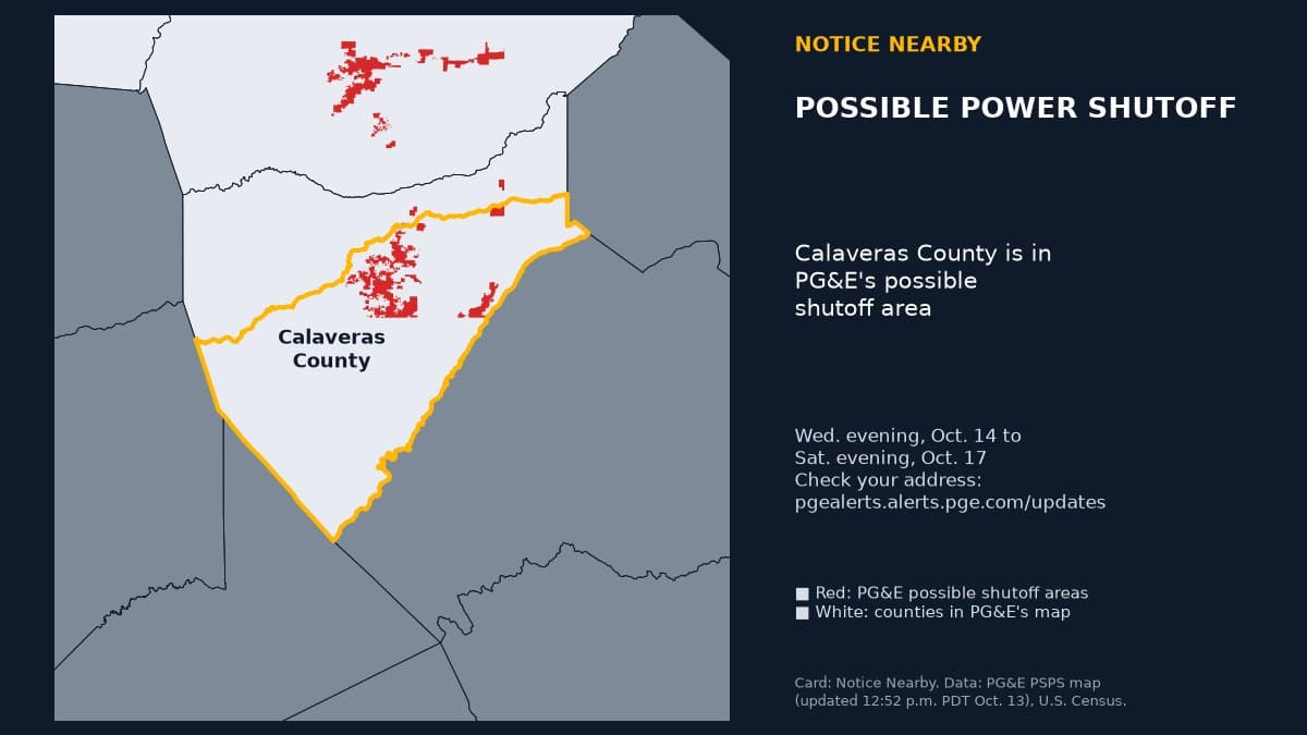 Notice Nearby: Calaveras County PG&E, Pacific Gas and Electric Company