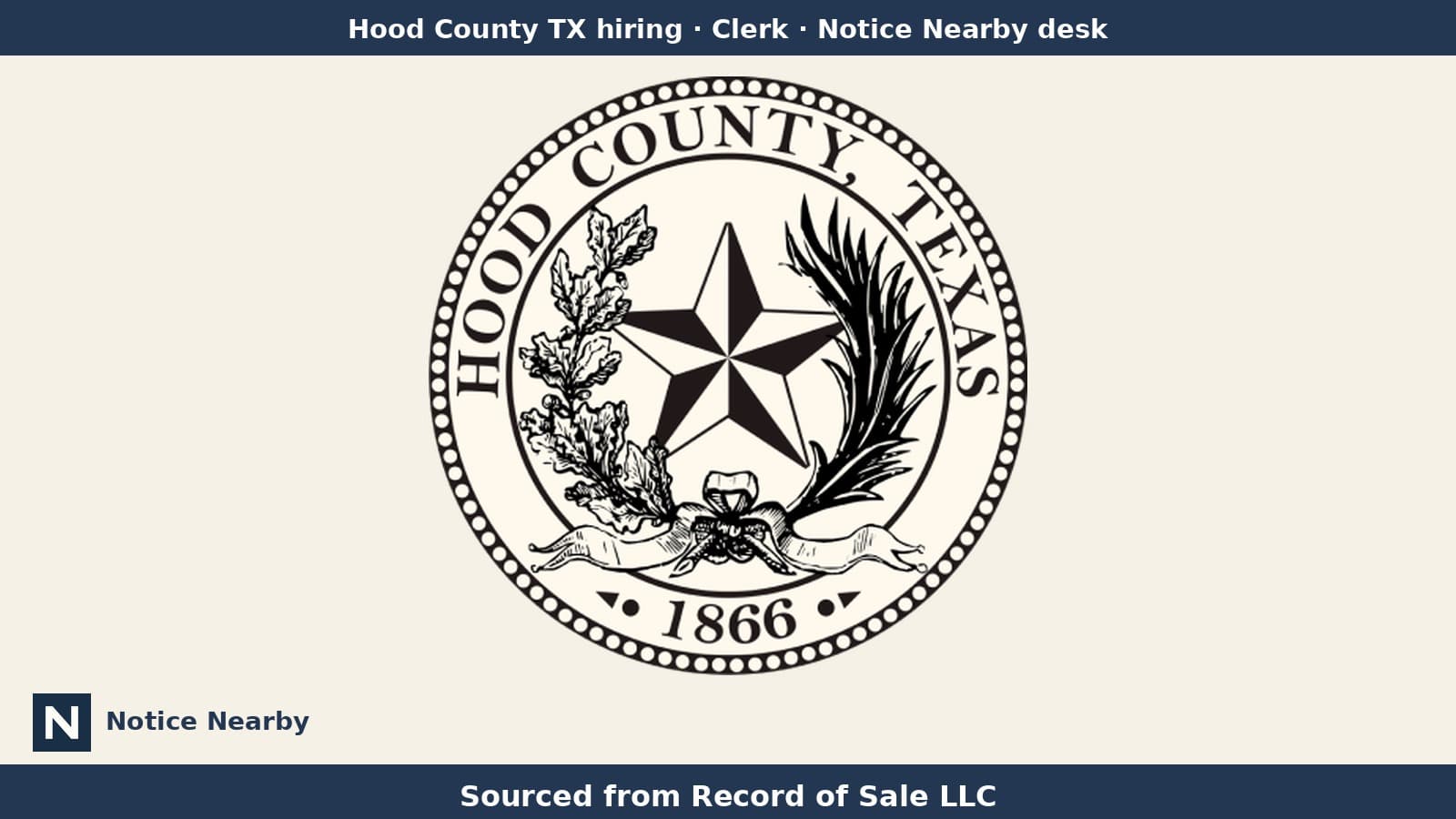 Notice Nearby: Hood County TX, Hood County, Texas — official jobs board