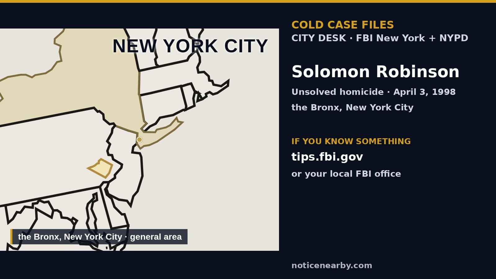 Notice Nearby: Bronx County Cold, FBI Seeking Information: Solomon