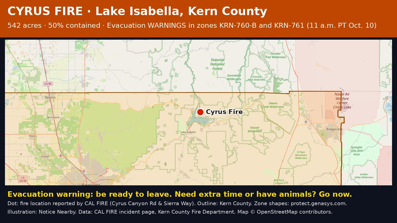 Notice Nearby: Kern County Cyrus, CAL FIRE incident page · Kern County