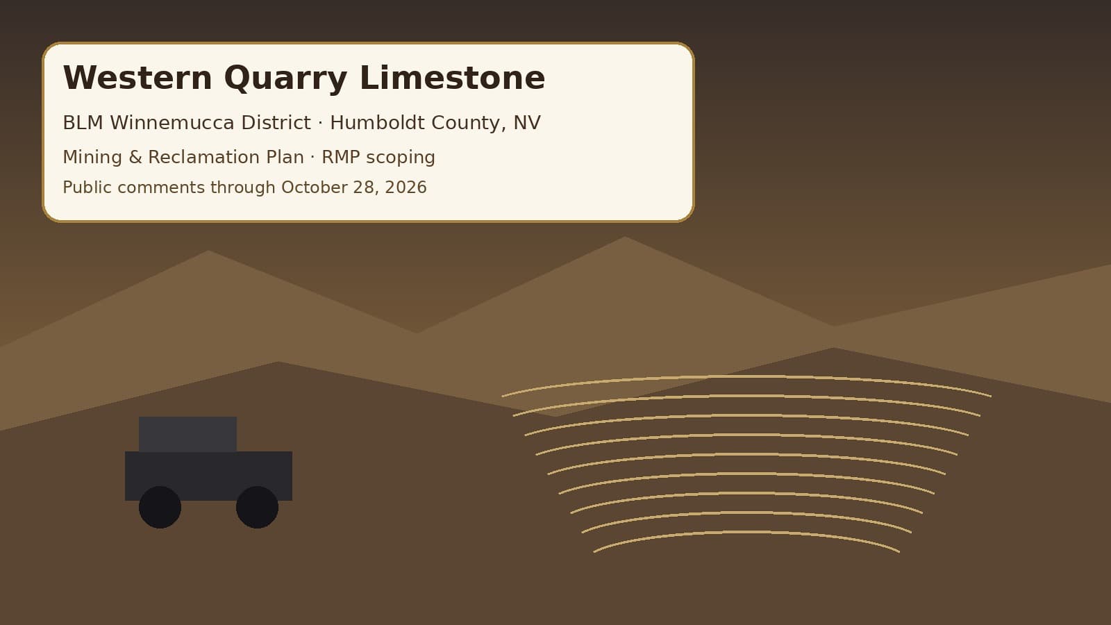 Civic mural: BLM Western Quarry Limestone mining plan RMP scoping Humboldt County Nevada through Oct 28 2026
