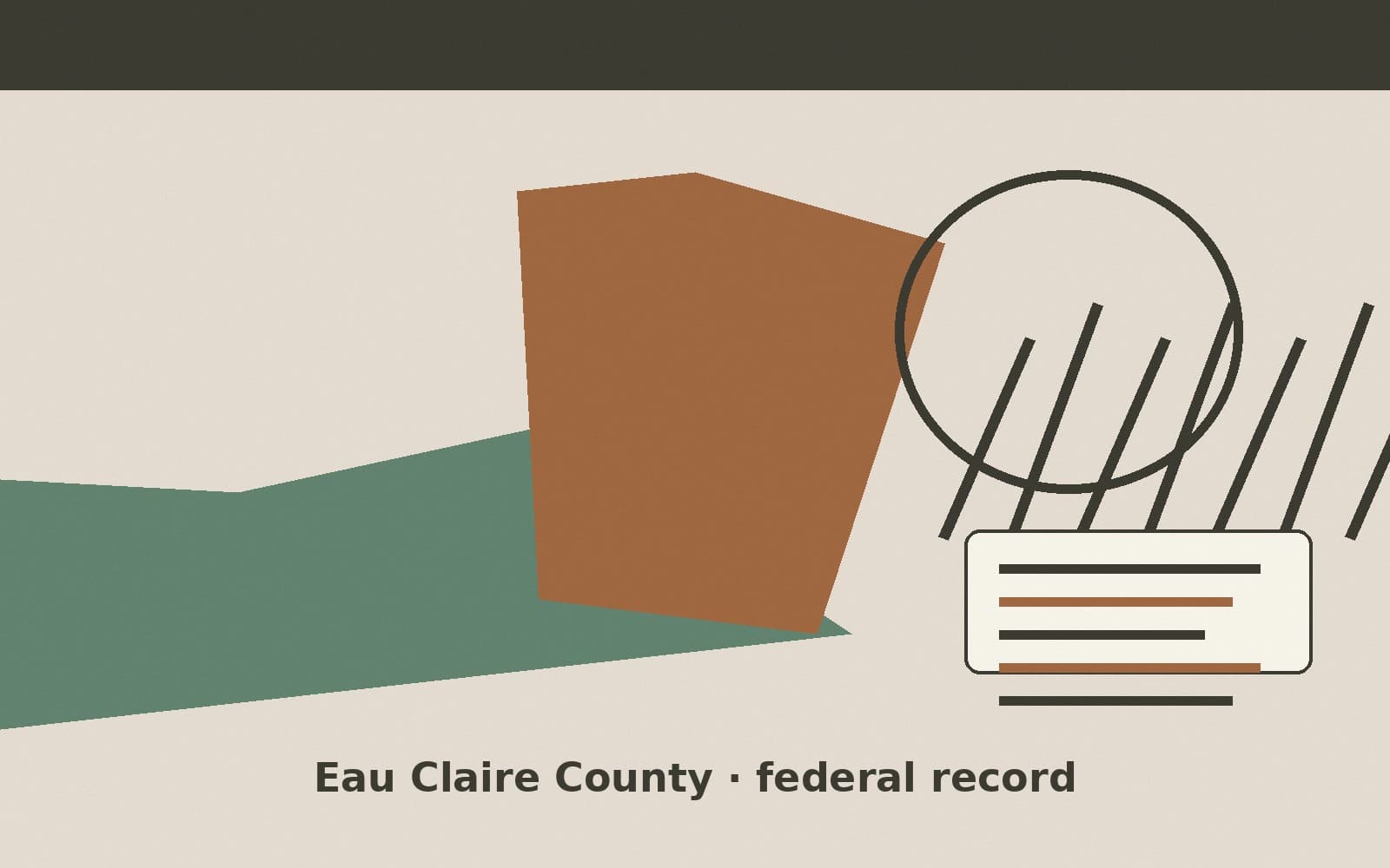 Public notice. Eau Claire County, Wisconsin, has a federal award on the public books. On October 1, 2026, the Department of Veterans Affairs recorded a purchase order of $471,380.