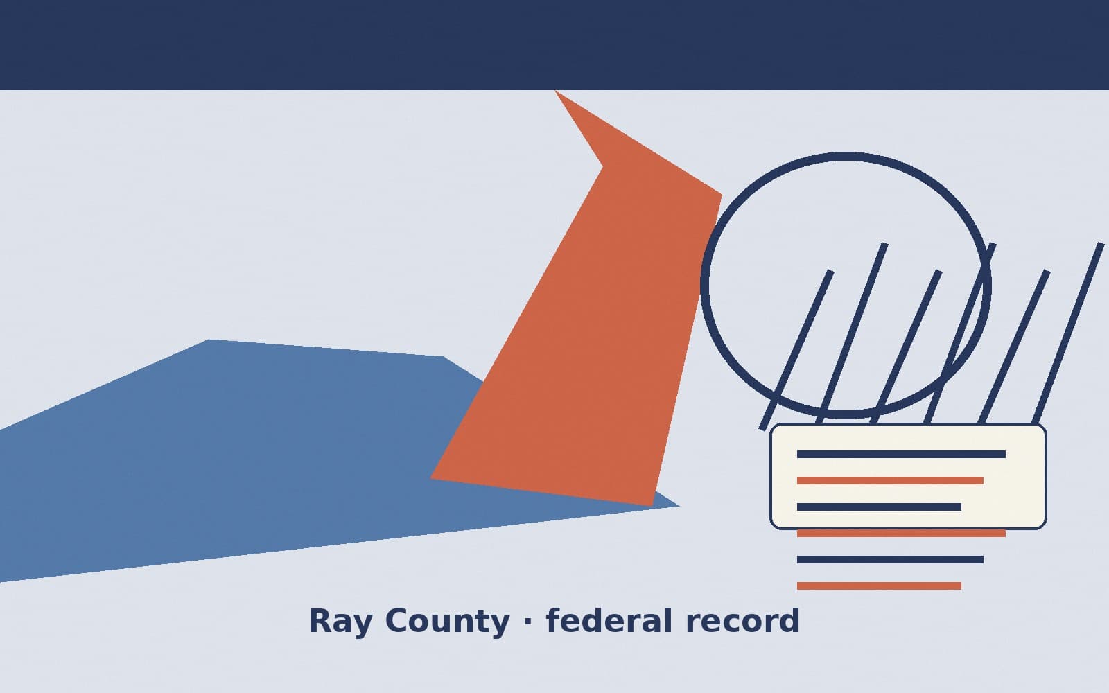 Public notice. Ray County, Missouri, has a federal award on the public books. On August 22, 2026, the Department of Education recorded a formula grant of $33,695. The office on the