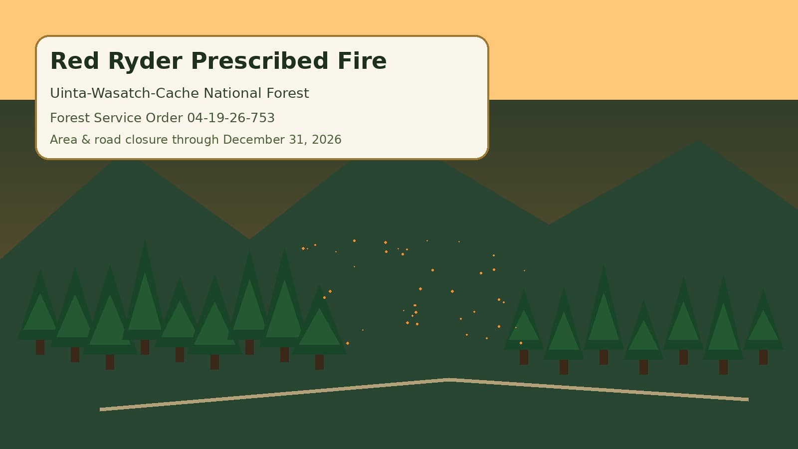 Civic mural: Red Ryder prescribed fire Forest Service Order 04-19-26-753 Uinta-Wasatch-Cache National Forest